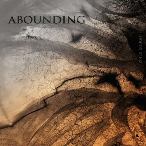 Abounding : When Sought